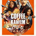 Кофе и Карим Постер Нетфликс Фильм