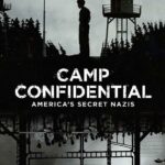Секретный Лагерь: Пленные Нацисты в Америке Постер Нетфликс Фильм